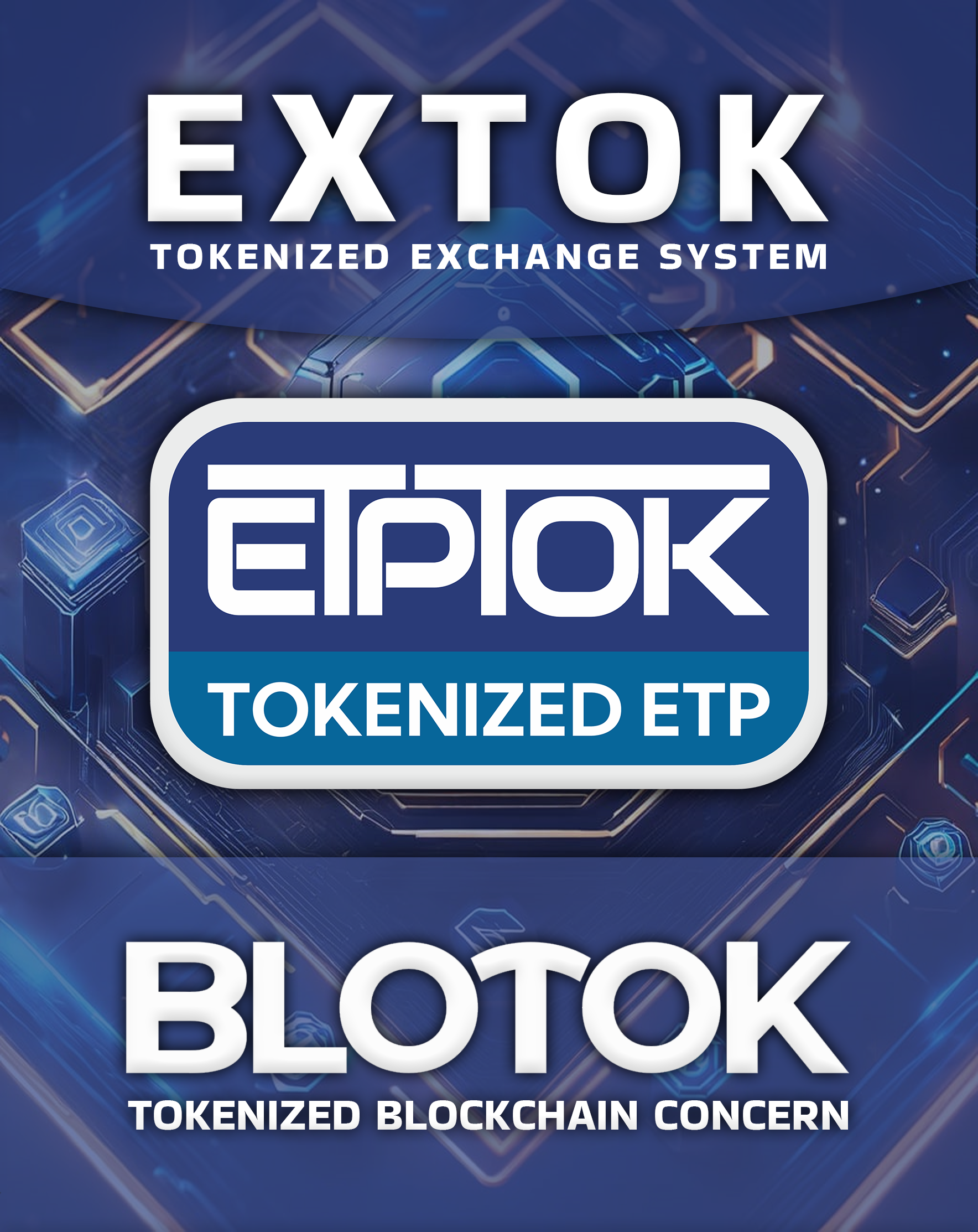 EXTOK🟠TOKENIZED EXCHANGE SYSTEM